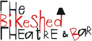 The Bikeshed Theatre